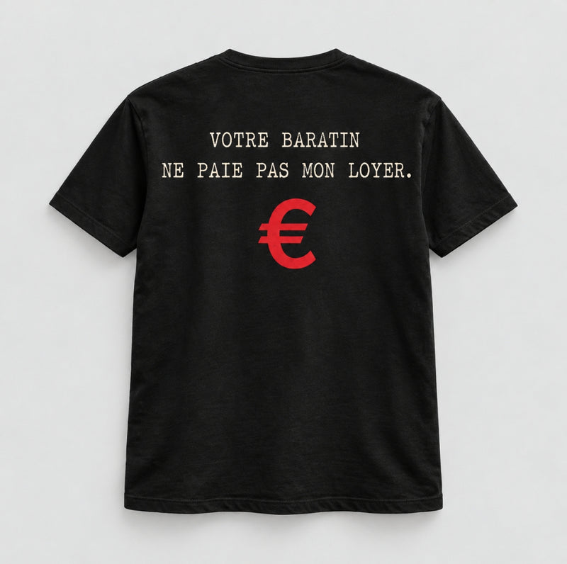 T-shirt — Votre baratin ne paie pas mon loyer — vue du dos, noir